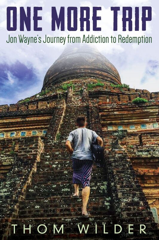 One More Trip: Jon Wayne's Journey from Addiction to Redemption