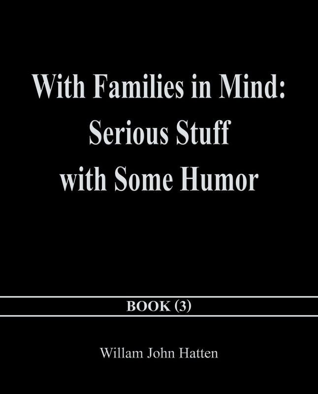 With Families in Mind: Serious Stuff with Some Humor