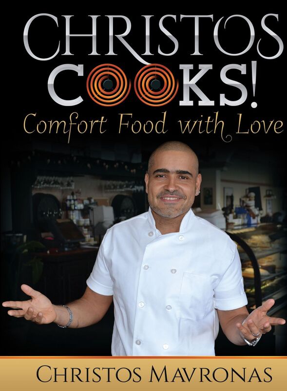 Christos Cooks!: Comfort Food with Love