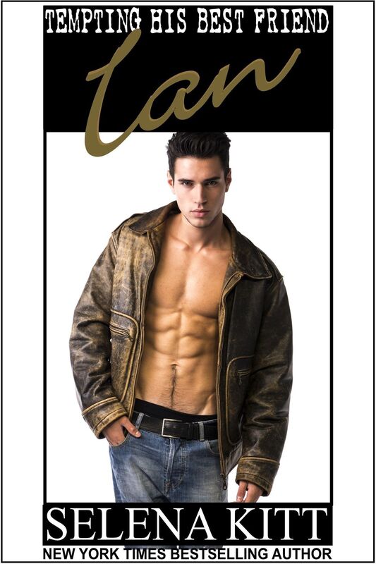 Tempting His Best Friend: Ian