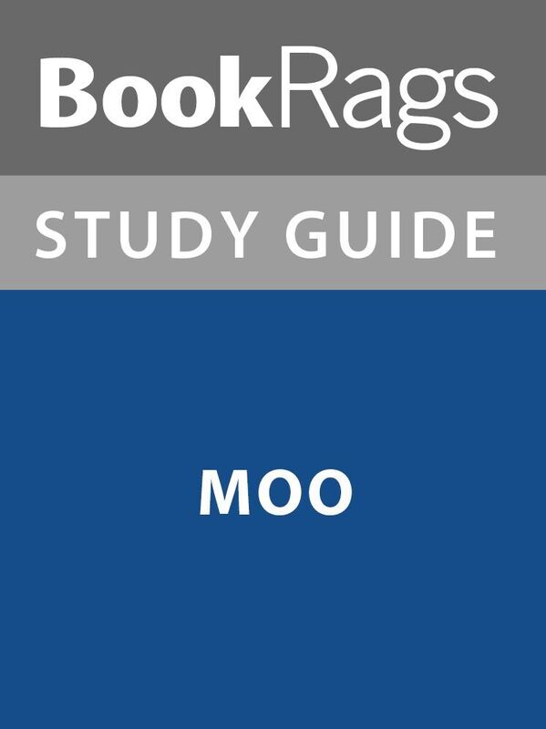 Summary & Study Guide: Moo
