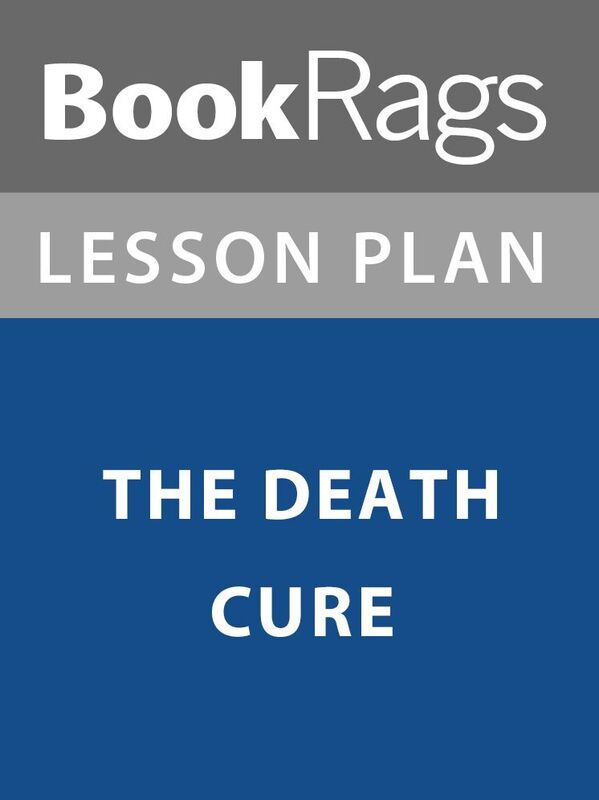 Lesson Plan: The Death Cure