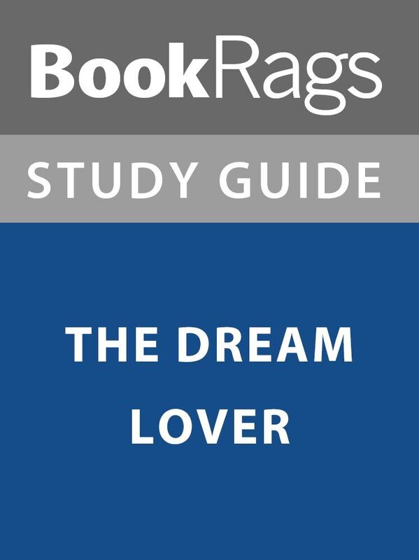 Summary & Study Guide: The Dream Lover