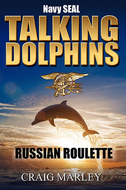 Navy SEAL TALKING DOLPHINS - RUSSIAN ROULETTE