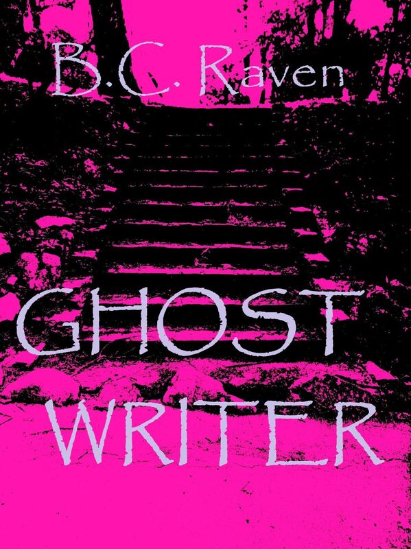 B.C. Raven's Ghost Writer