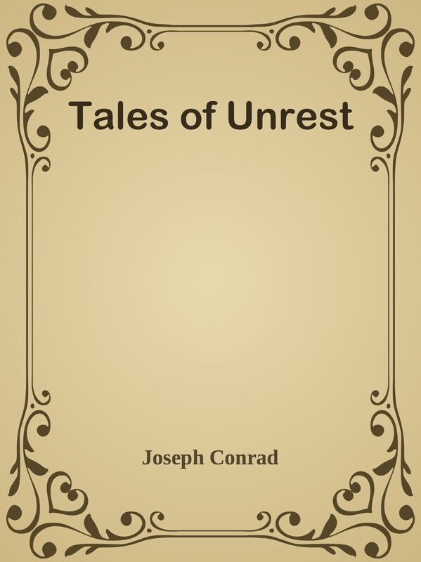 Tales of Unrest