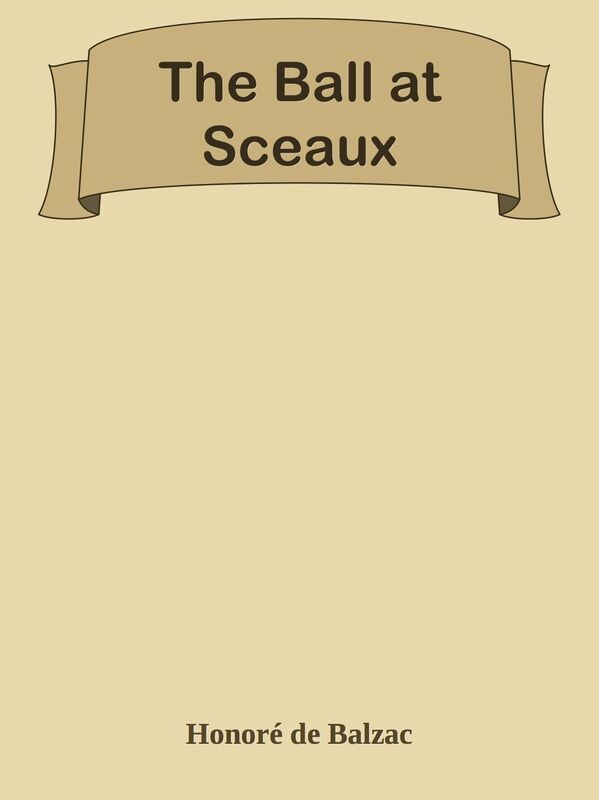 The Ball at Sceaux