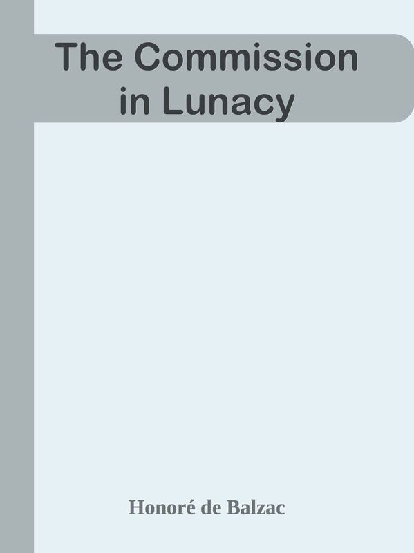 The Commission in Lunacy