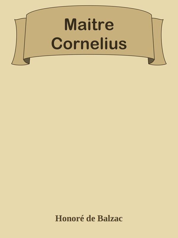 Maitre Cornelius