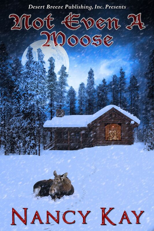 Not Even A Moose