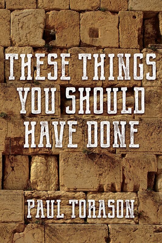 These Things You Should Have Done