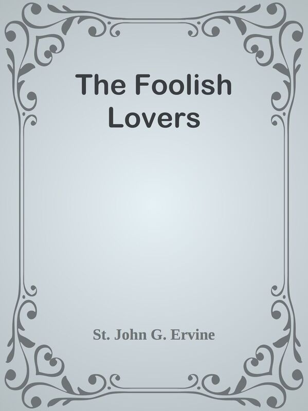 The Foolish Lovers