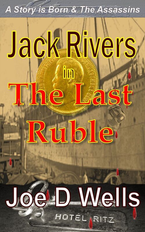 Jack Rivers in The Last Ruble Part 1 and 2