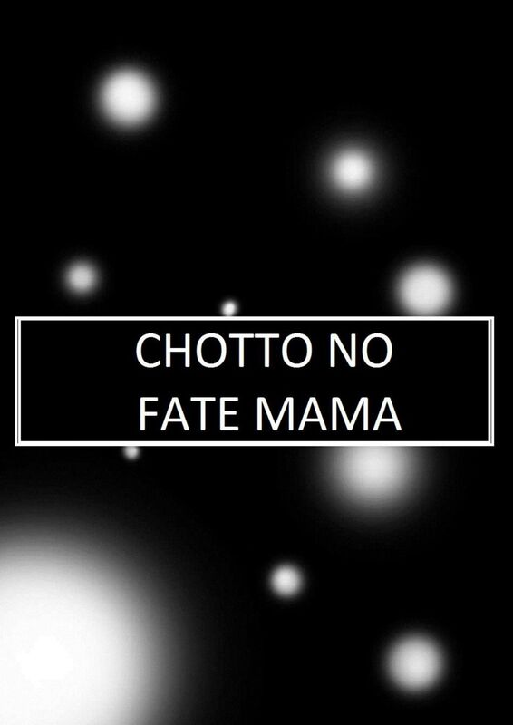 Chotto no Fate Mama (Hentai Comic)