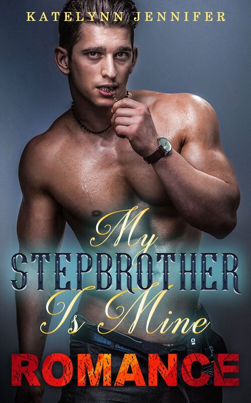 Romance: My Stepbrother Is Mine