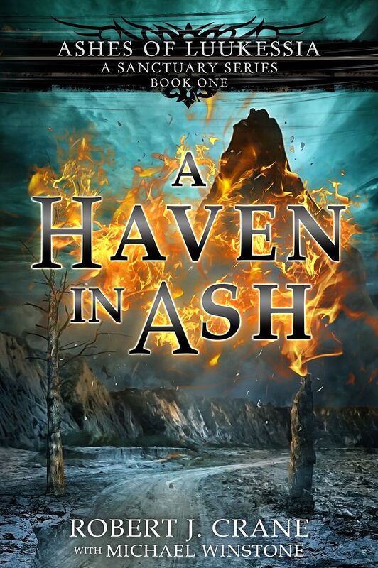 A Haven in Ash (A Sanctuary Series)