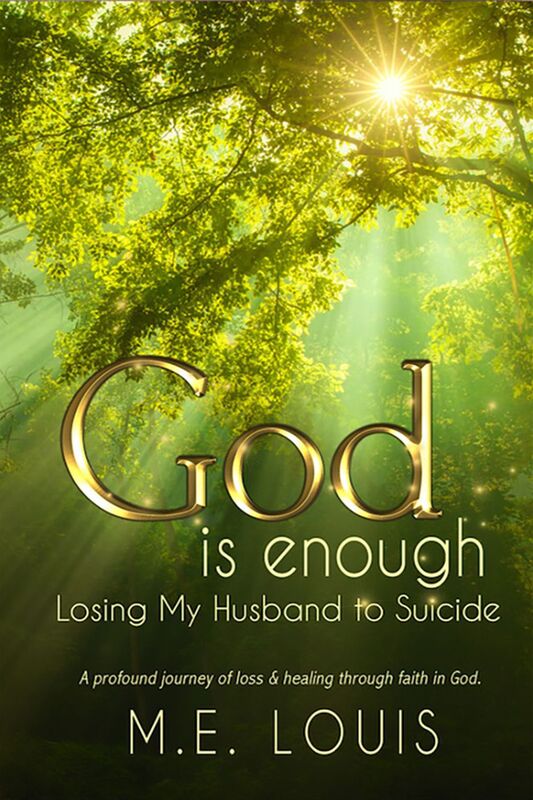 God is Enough: Losing My Husband to Suicide