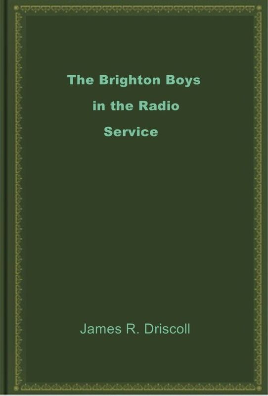 The Brighton Boys in the Radio Service
