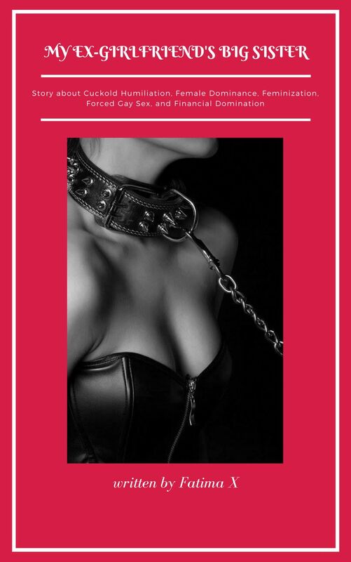 Feminized by My Ex-Girlfriend's Big Sister