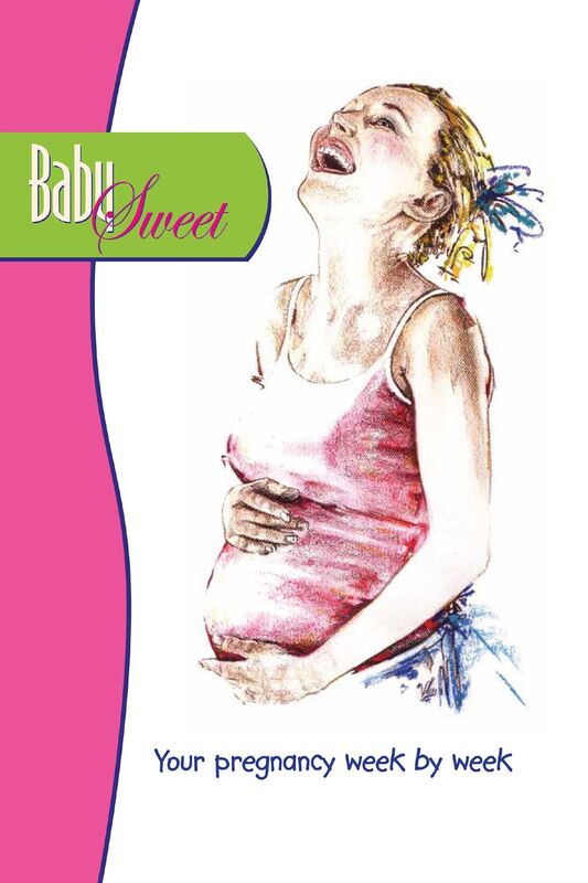 Baby Sweet: Your pregnancy week by week