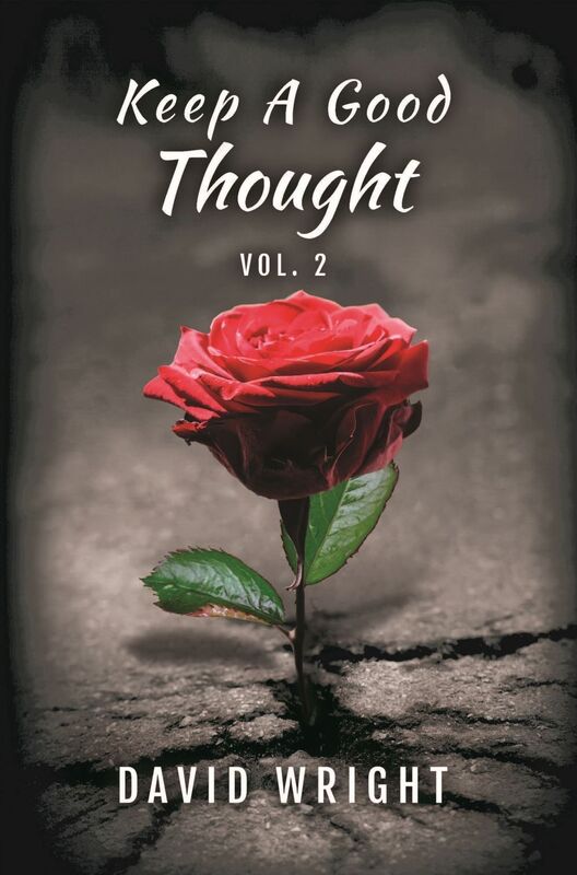Keep a Good Thought, Volume 2
