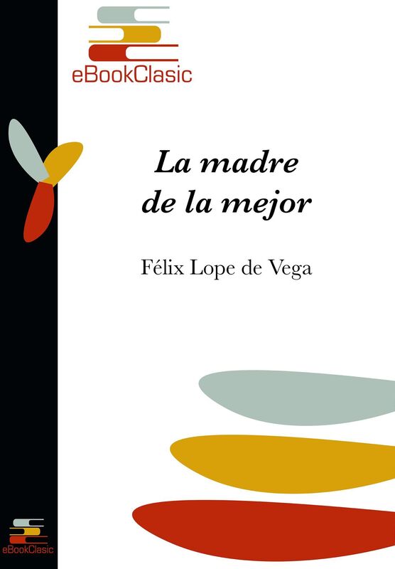 La madre de la mejor (Anotado)