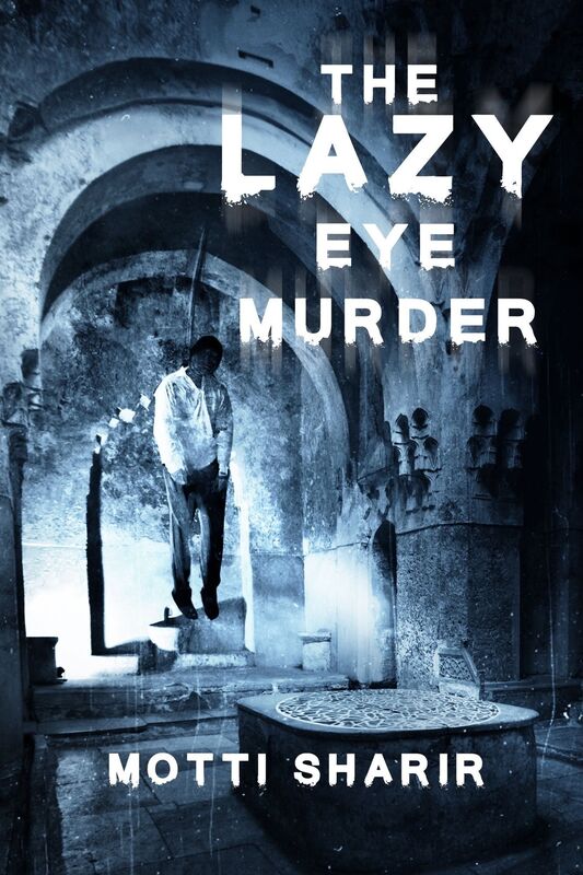 The Lazy Eye Murder