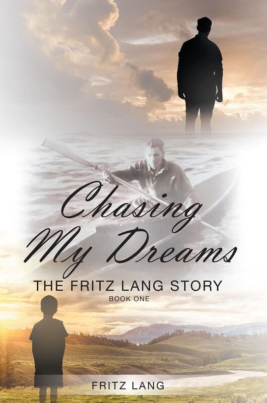 Chasing My Dreams: The Fritz Lang Story