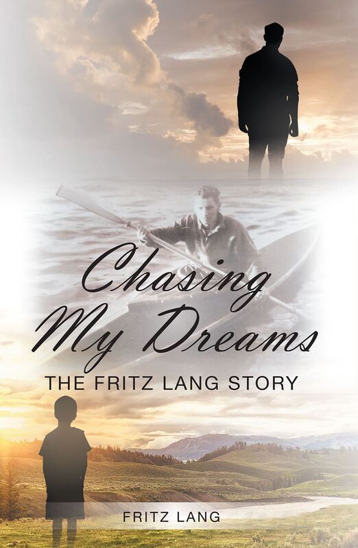 Chasing My Dreams: The Fritz Lang Story