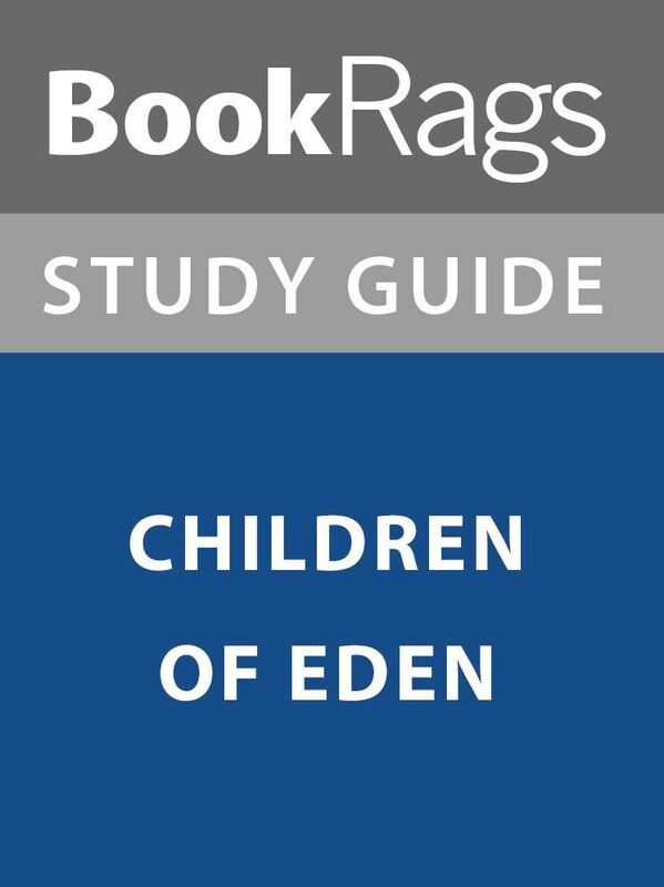 Summary & Study Guide: Children of Eden
