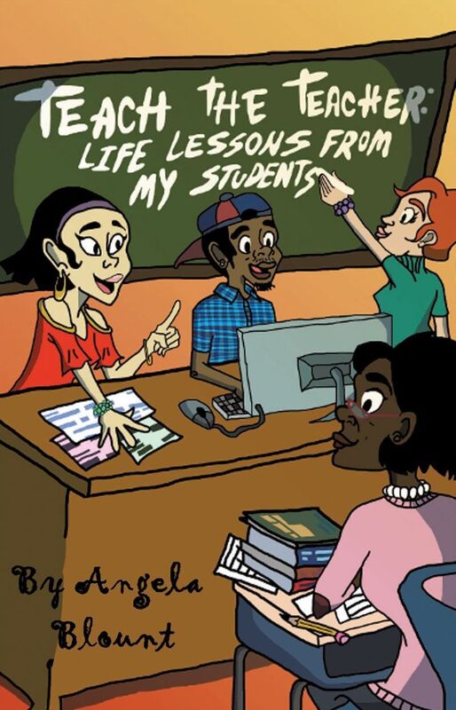 TEACH THE TEACHER: Life Lessons from My Students