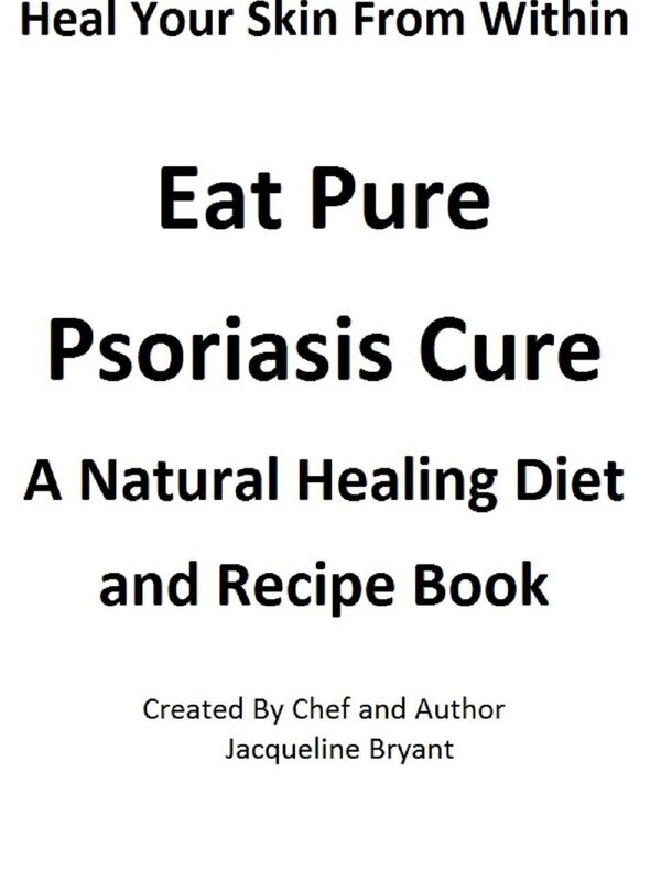 Eat Pure Psoriasis Cure