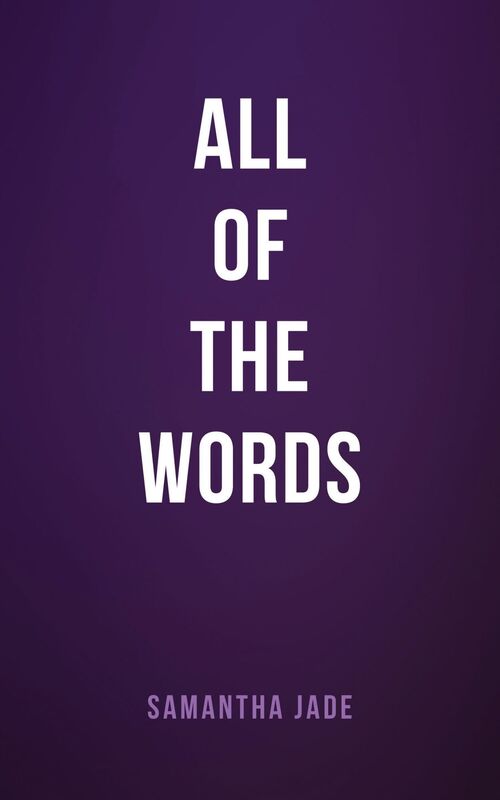 All of the Words