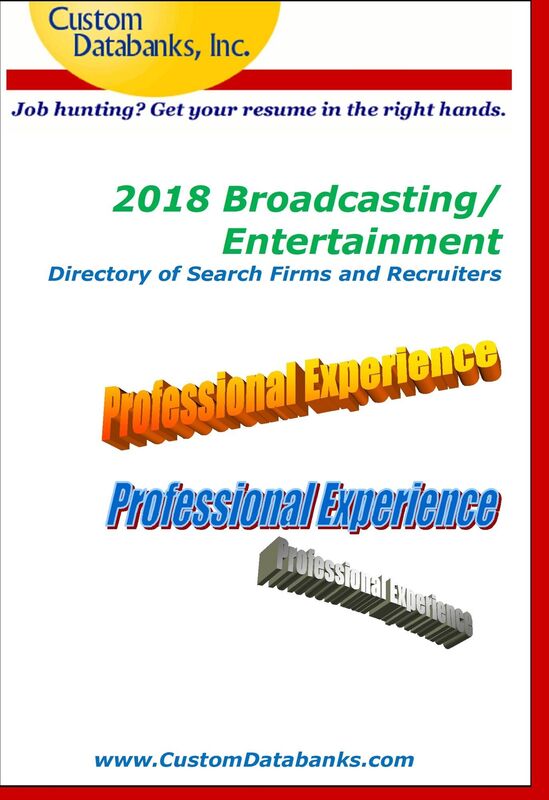 2018 Broadcasting/Entertainment Directory of Search Firms and Recruiters