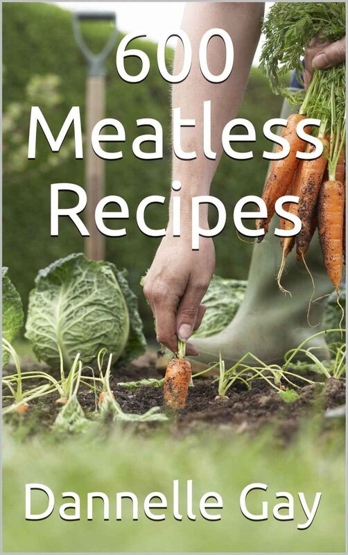 600 Meatless Recipes