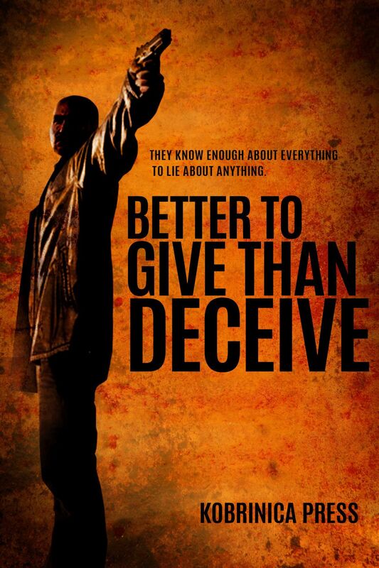 Better To Give Than Deceive