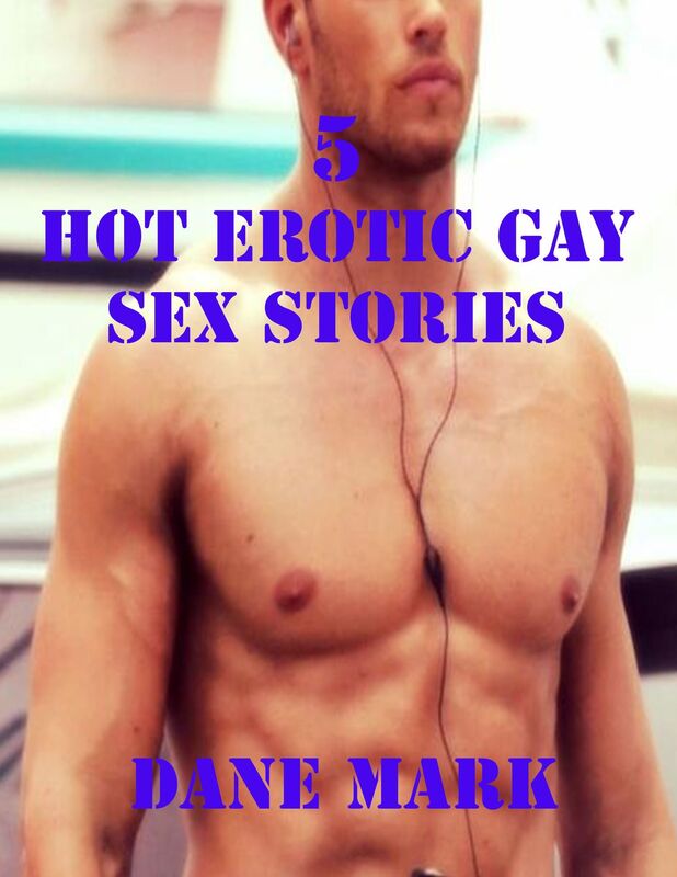 5 Hot Erotic Gay Sex Stories