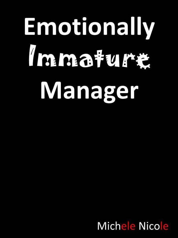Emotionally Immature Manager