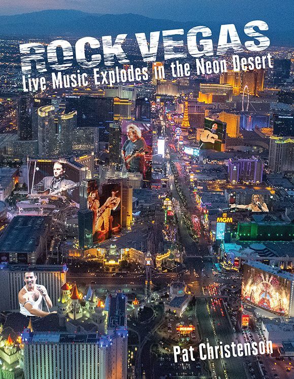 Rock Vegas: Live Music Explodes in the Neon Desert