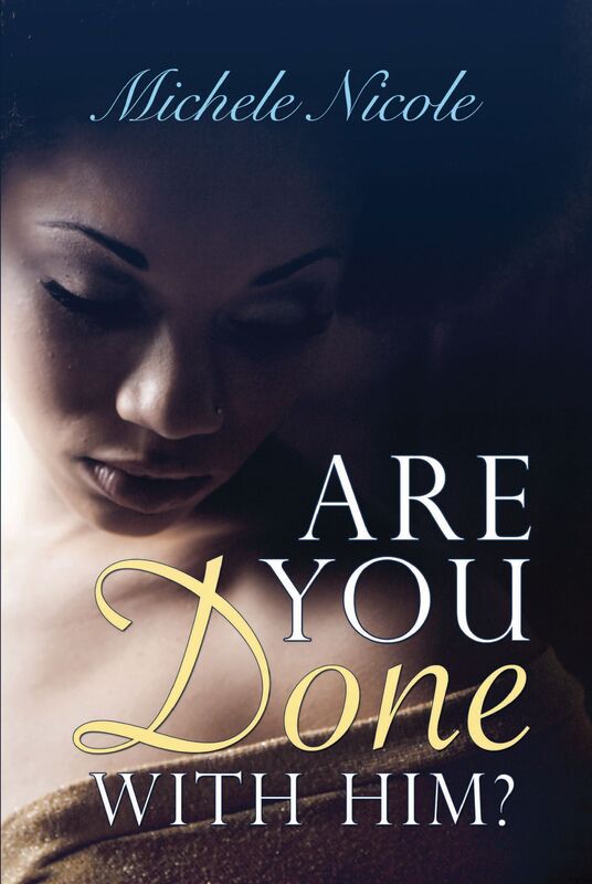 Are You Done With Him?