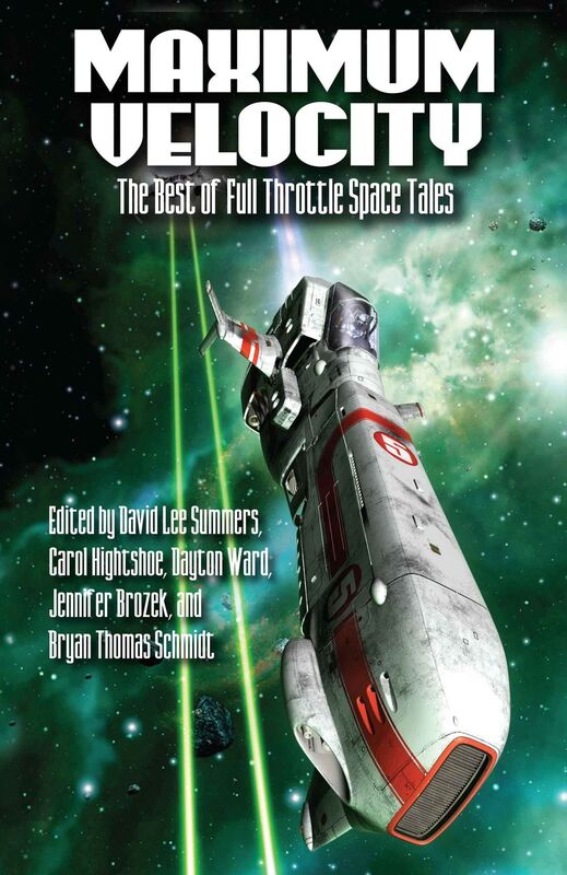 Maximum Velocity:The Best of the Full-Throttle Space Tales