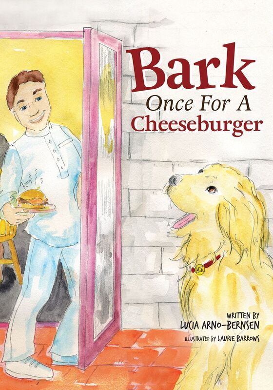 Bark Once for a Cheeseburger