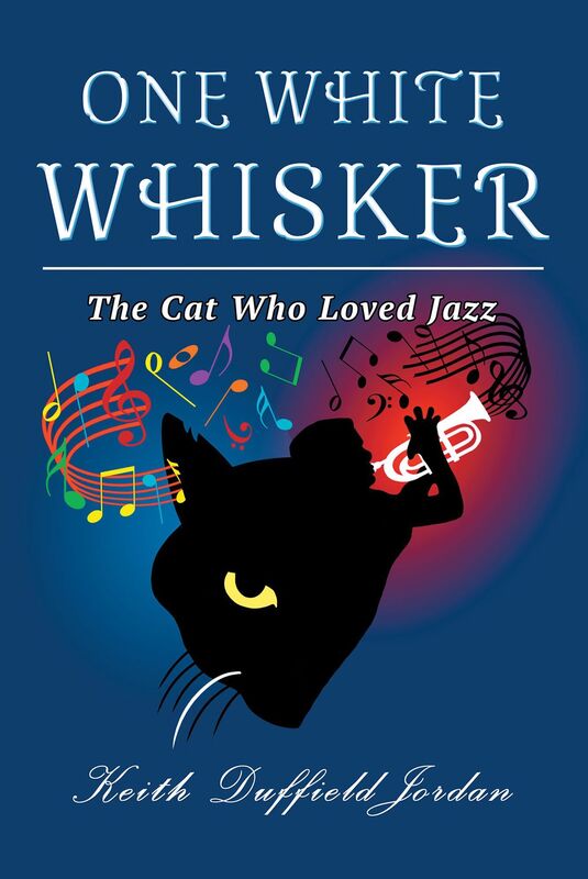 ONE WHITE WHISKER: The Cat Who Loved Jazz