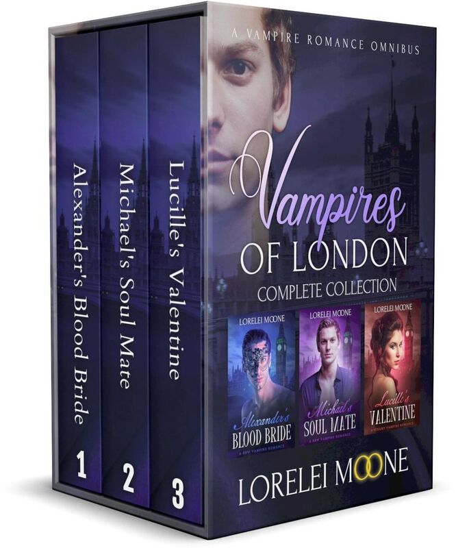 Vampires of London: Books 1-3 (A Steamy & Suspenseful Vampire Romance Collection)