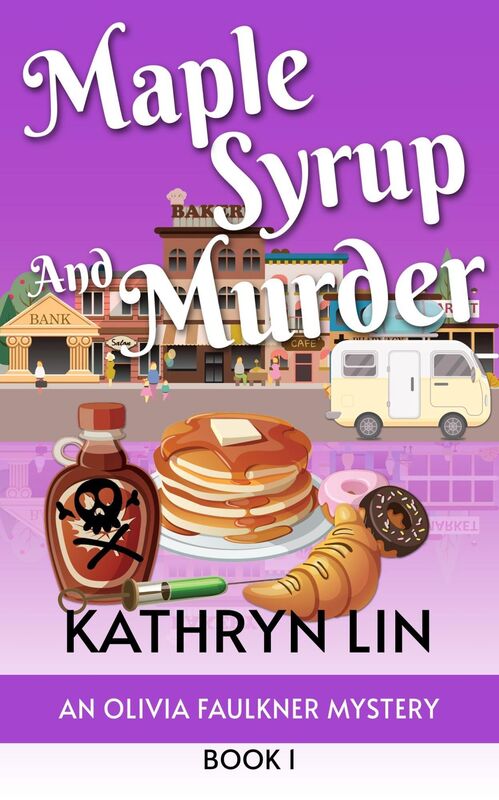 Maple Syrup And Murder