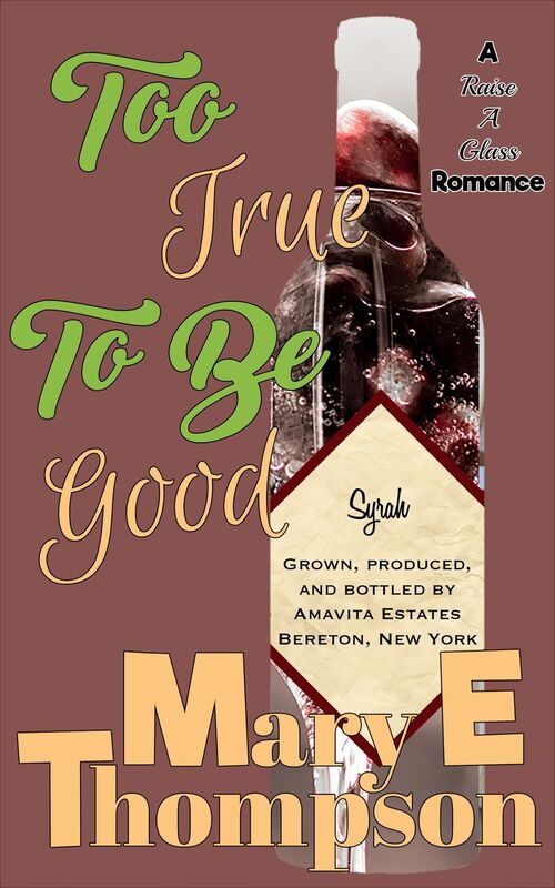 Too True To Be Good