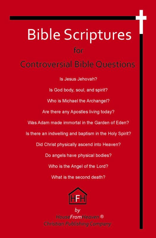 Bible Scriptures for Controversial Bible Questions