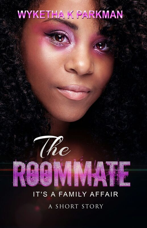The Roommate: Its A Family Affair: A Short Story