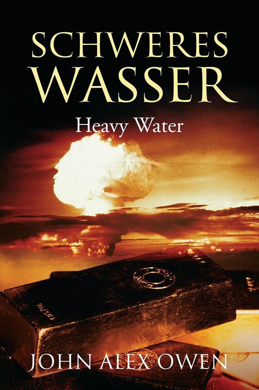 Schweres Wasser: Heavy Water