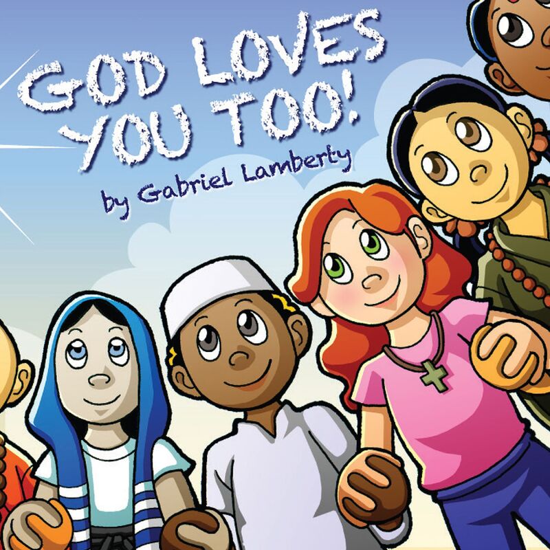 God Loves You Too!